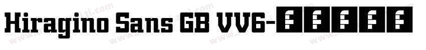 Hiragino Sans GB VV6字体转换